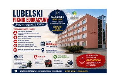 LUBELSKI PIKNIK EDUKACYJNY LUBELSKI PIKNIK EDUKACYJNY